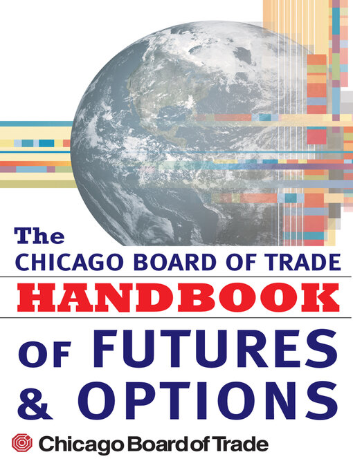 Title details for CBOT Handbook of Futures and Options by CBOT - Available